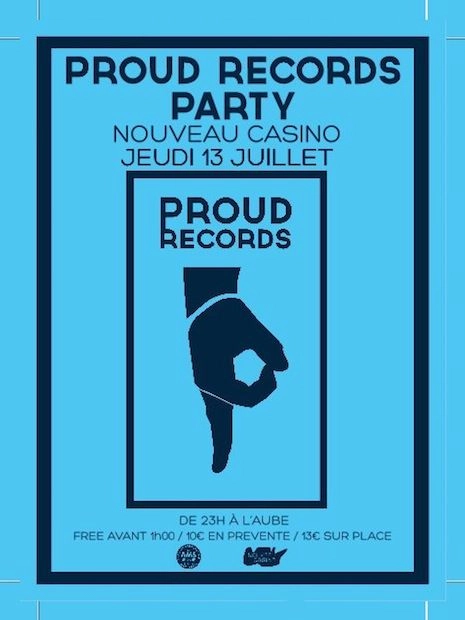 Concours : Proud Records #4 au Nouveau Casino le 13 juillet