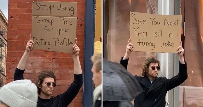 Sur Instagram, “Dude With Sign” dénonce ce que tout le monde pense tout bas